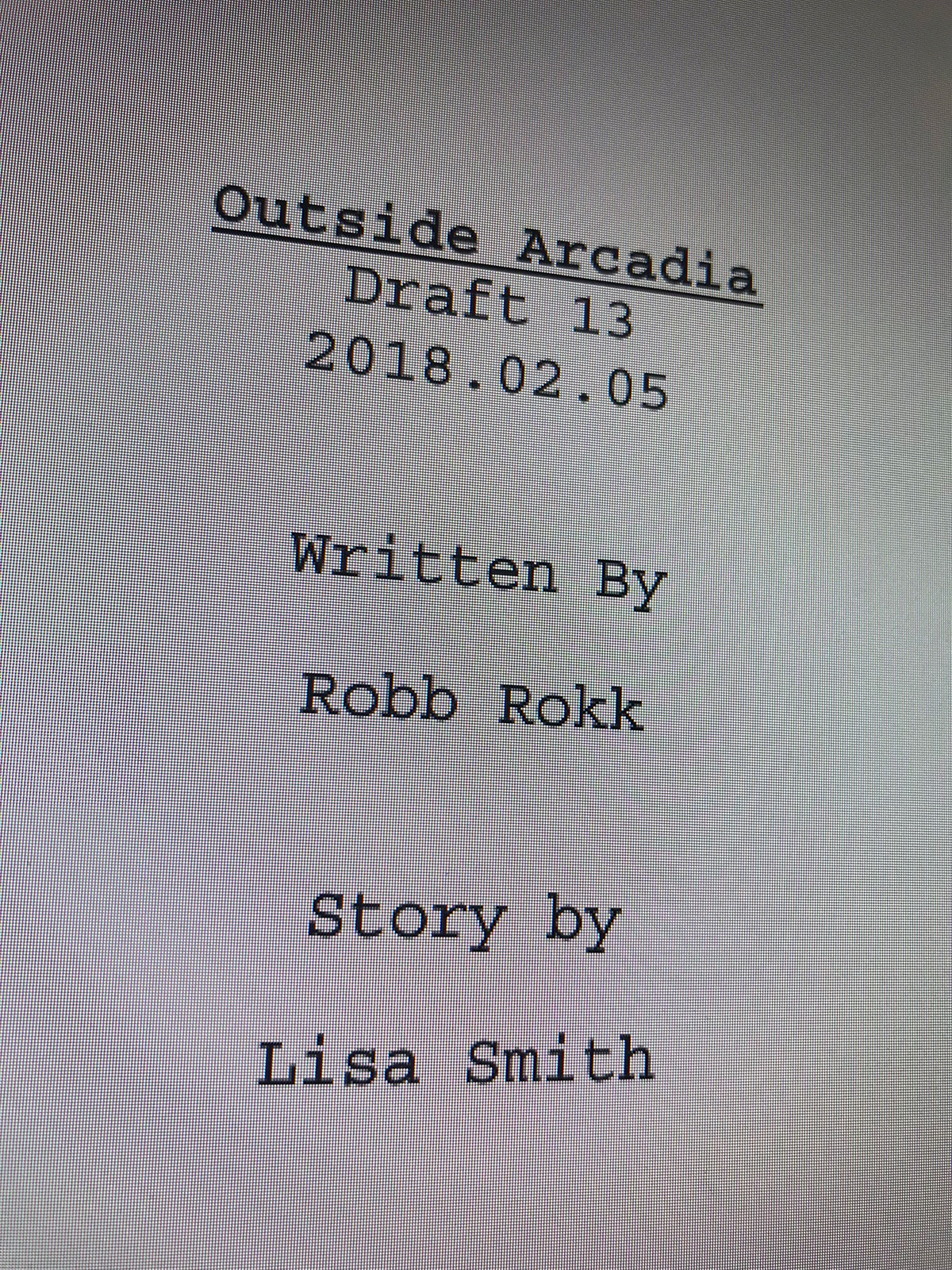 Outside Arcadia Script