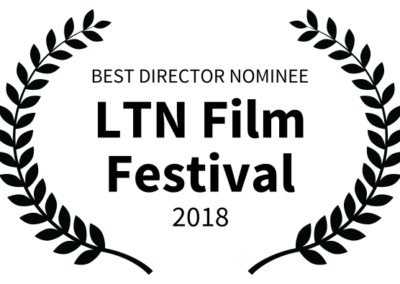 Outside Arcadia - LTN Film Festival - BEST DIRECTOR NOMINEE